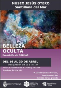 Belleza oculta, exposición en Santillana del Mar