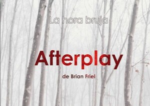 Afterplay en el teatro principal de Reinosa